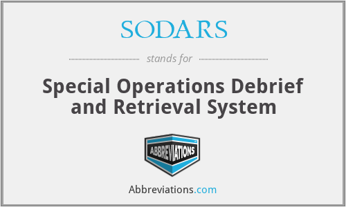 SODARS - Special Operations Debrief and Retrieval System