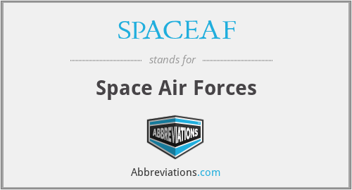 SPACEAF - Space Air Forces
