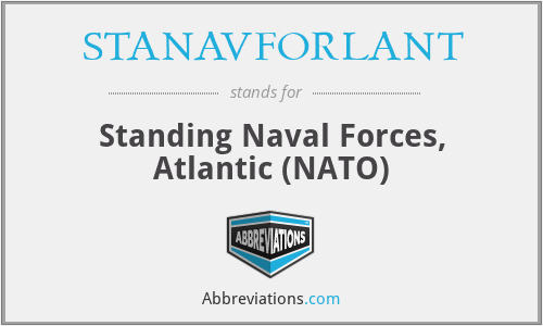 STANAVFORLANT - Standing Naval Forces, Atlantic (NATO)