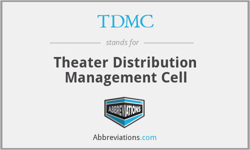 TDMC - Theater Distribution Management Cell