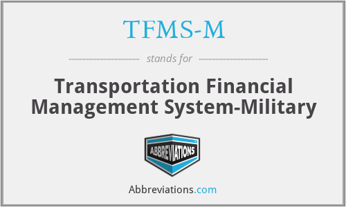 TFMS-M - Transportation Financial Management System-Military