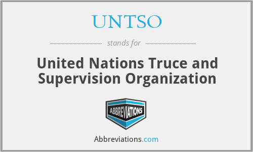 UNTSO - United Nations Truce and Supervision Organization