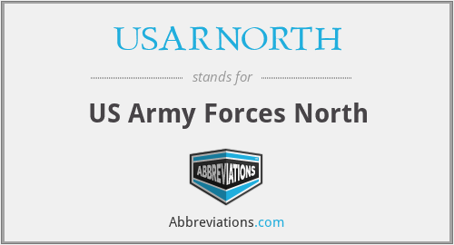 USARNORTH - US Army Forces North
