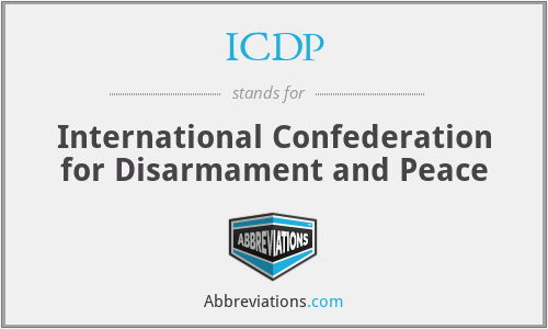 ICDP - International Confederation for Disarmament and Peace