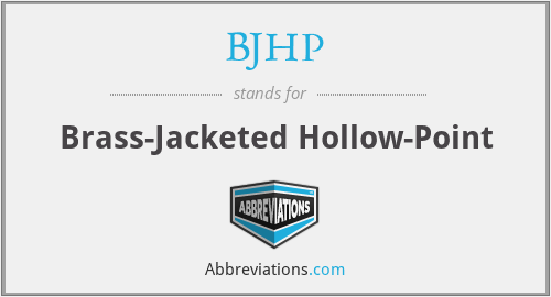 BJHP - Brass-Jacketed Hollow-Point