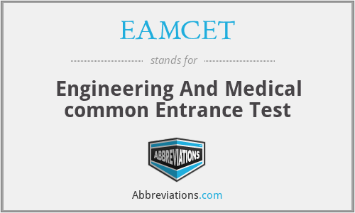 EAMCET - Engineering And Medical common Entrance Test