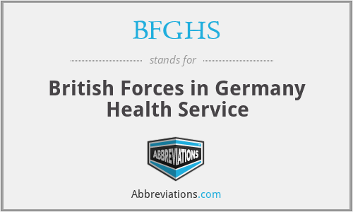 BFGHS - British Forces in Germany Health Service