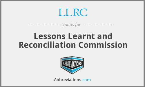 LLRC - Lessons Learnt and Reconciliation Commission