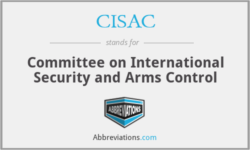 CISAC - Committee on International Security and Arms Control