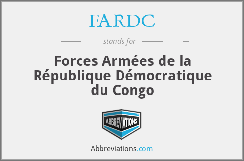 FARDC - Forces Armées de la République Démocratique du Congo