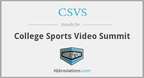CSVS - College Sports Video Summit