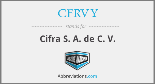 CFRVY - Cifra S. A. de C. V.