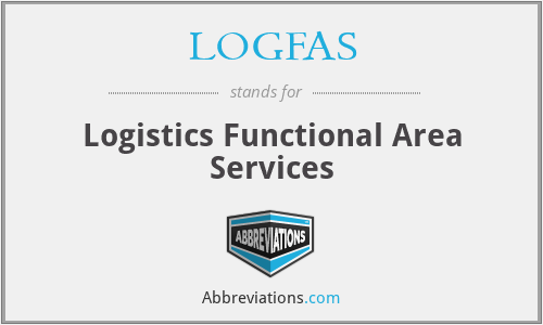 LOGFAS - Logistics Functional Area Services