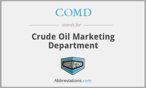 COMD - Crude Oil Marketing Department