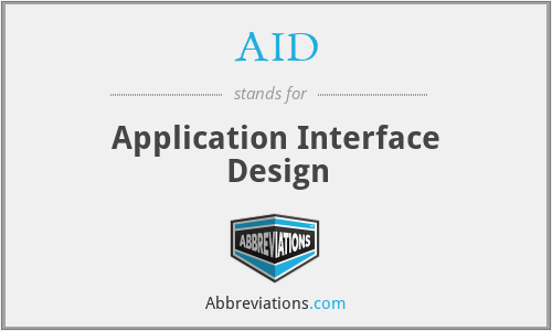 AID - Application Interface Design