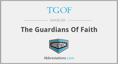 TGOF - The Guardians Of Faith