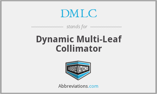 DMLC - Dynamic Multi-Leaf Collimator