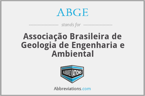 ABGE - Associação Brasileira de Geologia de Engenharia e Ambiental