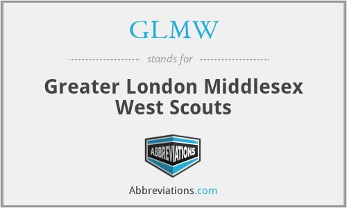 GLMW - Greater London Middlesex West Scouts