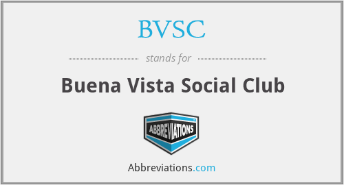 BVSC - Buena Vista Social Club