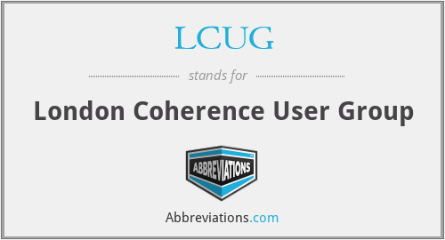 LCUG - London Coherence User Group