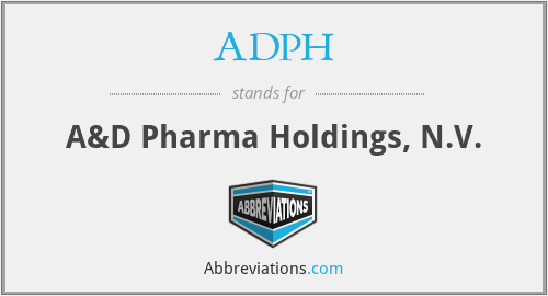 ADPH - A&D Pharma Holdings, N.V.
