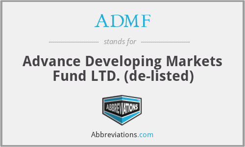 ADMF - Advance Developing Markets Fund LTD. (de-listed)