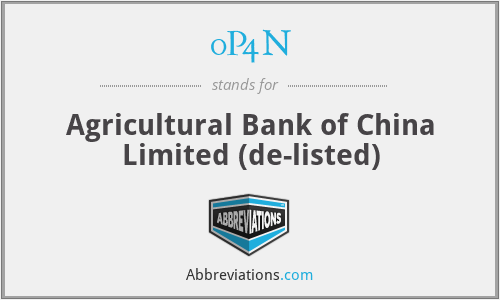 0P4N - Agricultural Bank of China Limited (de-listed)