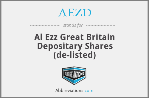 AEZD - Al Ezz Great Britain Depositary Shares (de-listed)