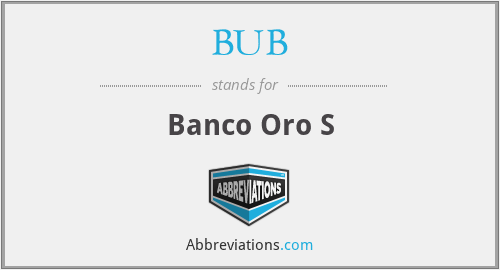 BUB - Banco Oro S
