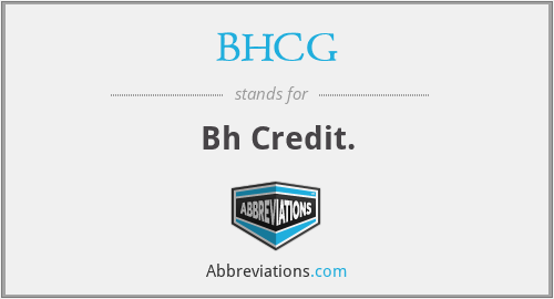 BHCG - Bh Credit.