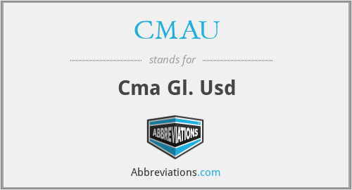 CMAU - Cma Gl. Usd