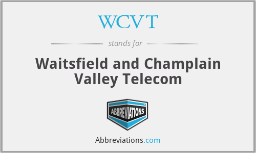 WCVT - Waitsfield and Champlain Valley Telecom