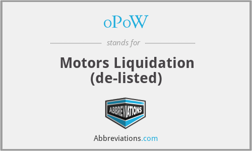 0P0W - Motors Liquidation (de-listed)