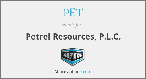 PET - Petrel Resources, P.L.C.