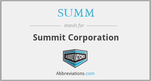 SUMM - Summit Corporation