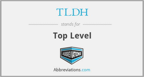 TLDH - Top Level
