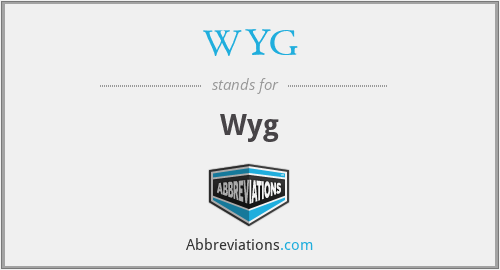 WYG - Wyg