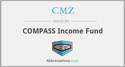 CMZ - COMPASS Income Fund