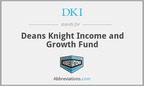 DKI - Deans Knight Income and Growth Fund