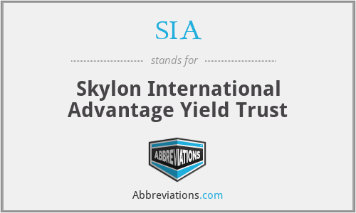 SIA - Skylon International Advantage Yield Trust