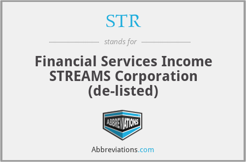 STR - Financial Services Income STREAMS Corporation (de-listed)