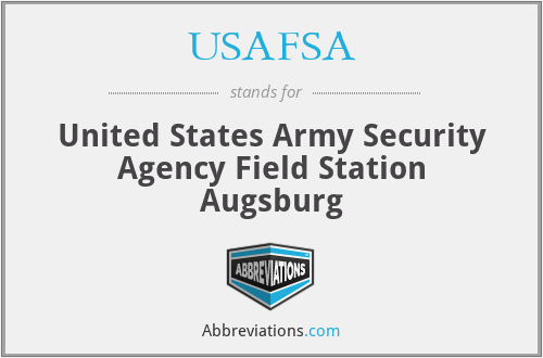 USAFSA - United States Army Security Agency Field Station Augsburg