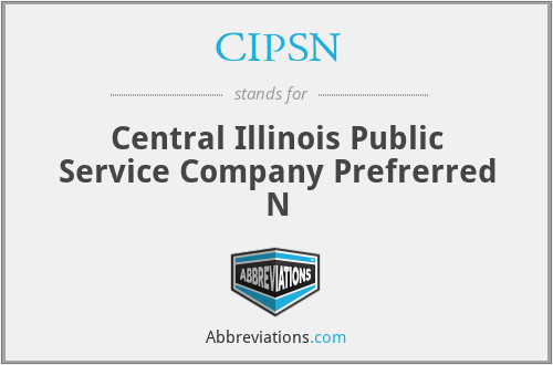 CIPSN - Central Illinois Public Service Company Prefrerred N