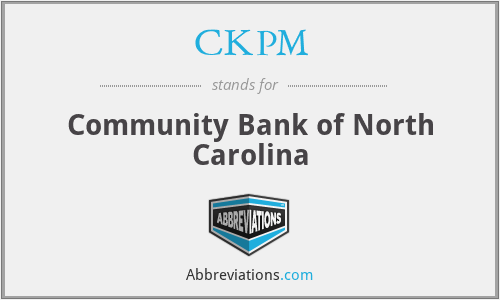CKPM - Community Bank of North Carolina