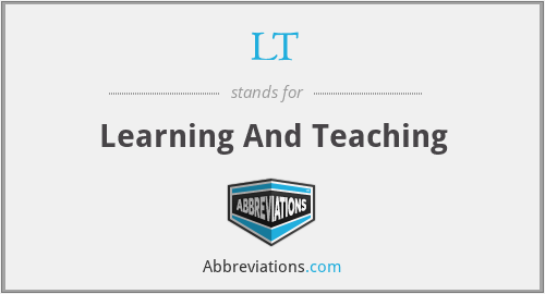 LT - Learning And Teaching