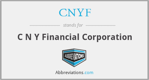 CNYF - C N Y Financial Corporation