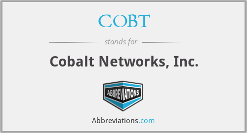 COBT - Cobalt Networks, Inc.