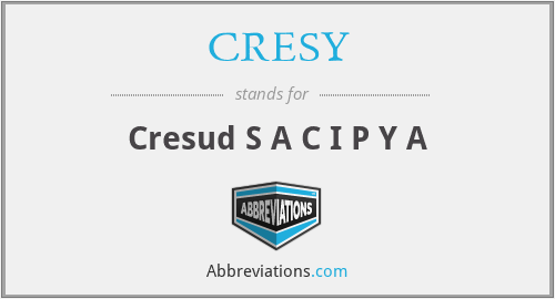 CRESY - Cresud S A C I P Y A