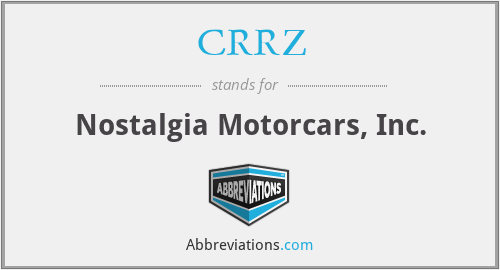 CRRZ - Nostalgia Motorcars, Inc.